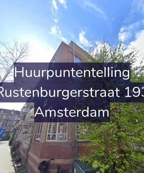 Foto gevel Huurpuntentelling voor Rustenburgerstraat 193, Amsterdam