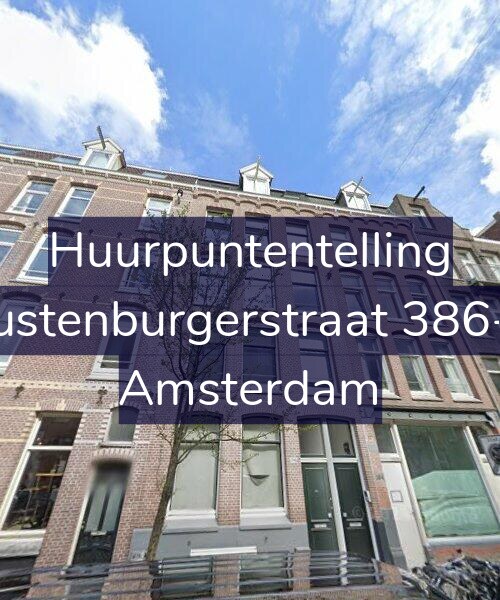 Foto gevel Huurpuntentelling voor Rustenburgerstraat 386-C, Amsterdam