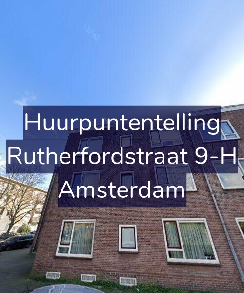 Foto gevel Huurpuntentelling voor Rutherfordstraat 9-H, Amsterdam