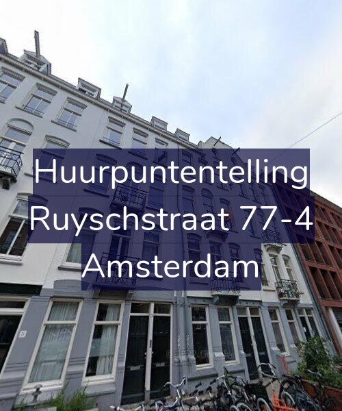 Foto gevel Huurpuntentelling voor Ruyschstraat 77-4, Amsterdam
