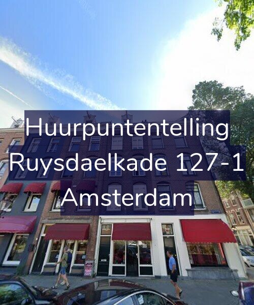 Foto gevel Huurpuntentelling voor Ruysdaelkade 127-1, Amsterdam
