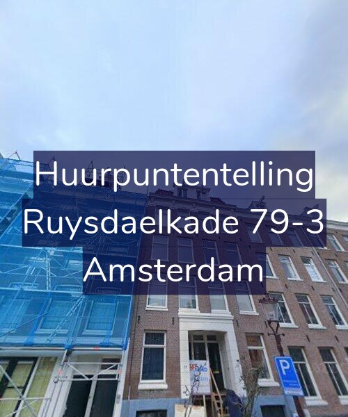 Foto gevel Huurpuntentelling voor Ruysdaelkade 79-3, Amsterdam