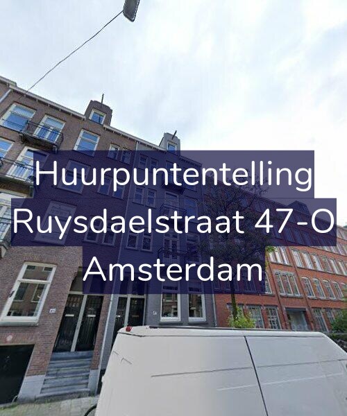 Foto gevel Huurpuntentelling voor Ruysdaelstraat 47-O, Amsterdam