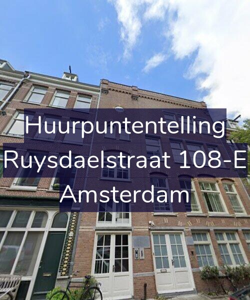 Foto gevel Huurpuntentelling voor Ruysdaelstraat 108-E, Amsterdam