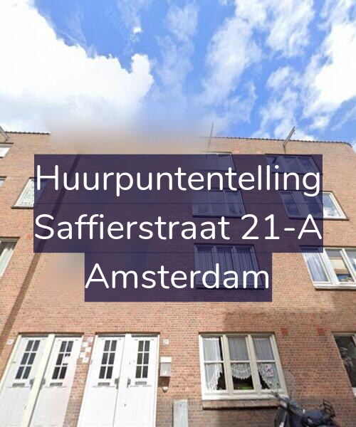 Foto gevel Huurpuntentelling voor Saffierstraat 21-A, Amsterdam