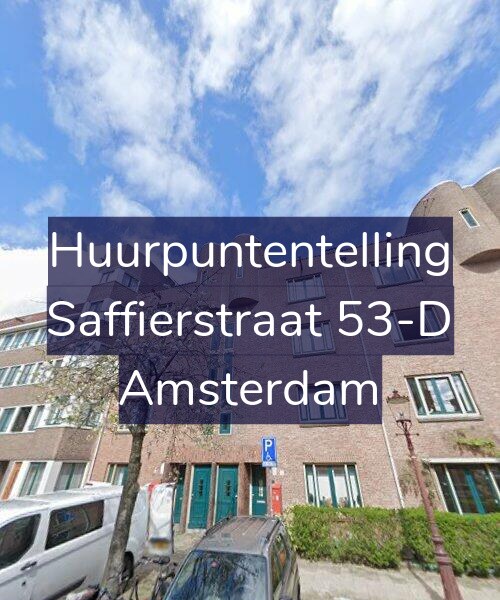 Foto gevel Huurpuntentelling voor Saffierstraat 53-D, Amsterdam