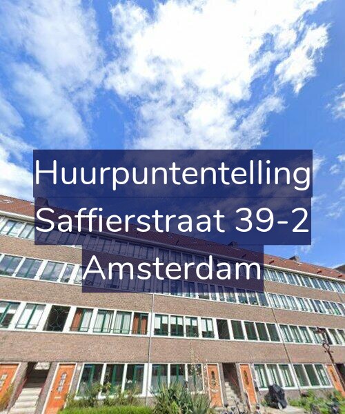 Foto gevel Huurpuntentelling voor Saffierstraat 39-2, Amsterdam
