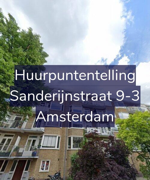Foto gevel Huurpuntentelling voor Sanderijnstraat 9-3, Amsterdam