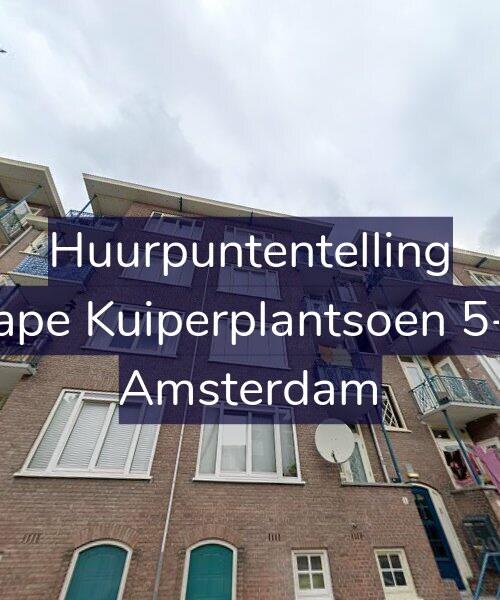 Foto gevel Huurpuntentelling voor Sape Kuiperplantsoen 5-3, Amsterdam