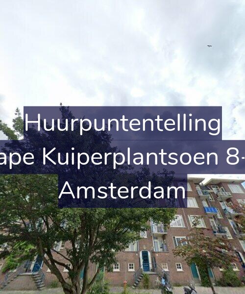 Foto gevel Huurpuntentelling voor Sape Kuiperplantsoen 8-2, Amsterdam