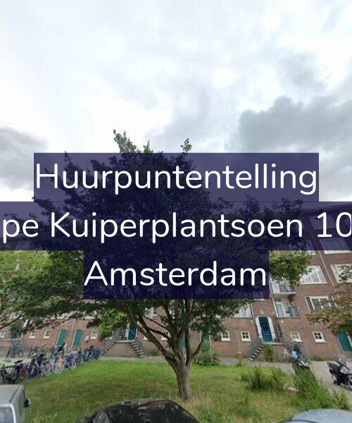 Foto gevel Huurpuntentelling voor Sape Kuiperplantsoen 10-1, Amsterdam