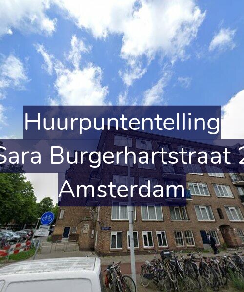 Foto gevel Huurpuntentelling voor Sara Burgerhartstraat 2, Amsterdam