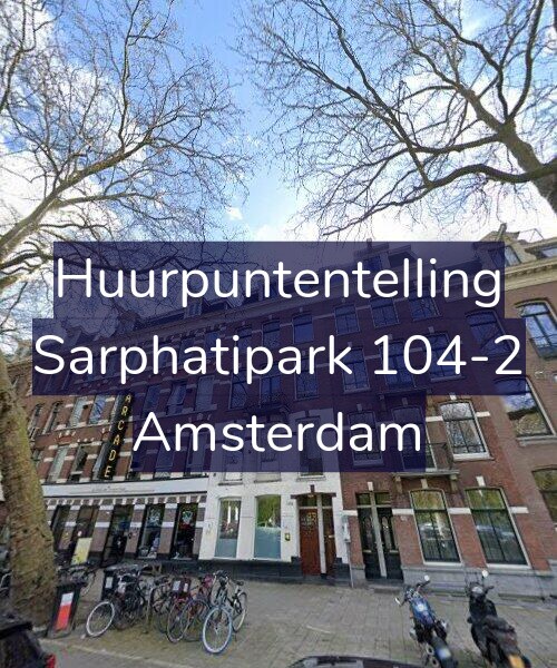 Foto gevel Huurpuntentelling voor Sarphatipark 104-2, Amsterdam