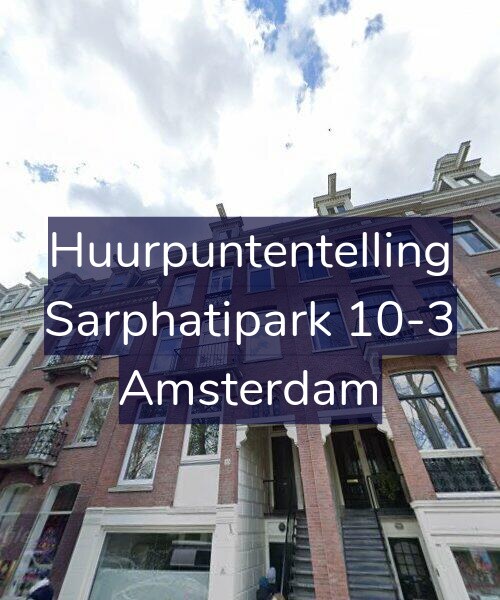 Foto gevel Huurpuntentelling voor Sarphatipark 10-3, Amsterdam
