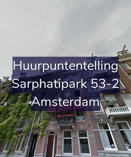 Foto gevel Huurpuntentelling voor Sarphatipark 53-2, Amsterdam