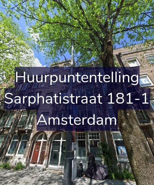 Foto gevel Huurpuntentelling voor Sarphatistraat 181-1, Amsterdam