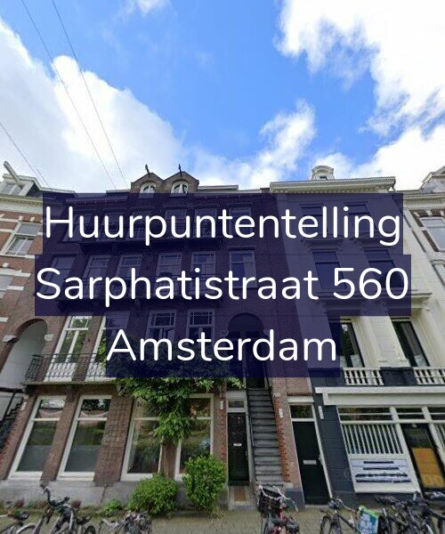 Foto gevel Huurpuntentelling voor Sarphatistraat 560, Amsterdam