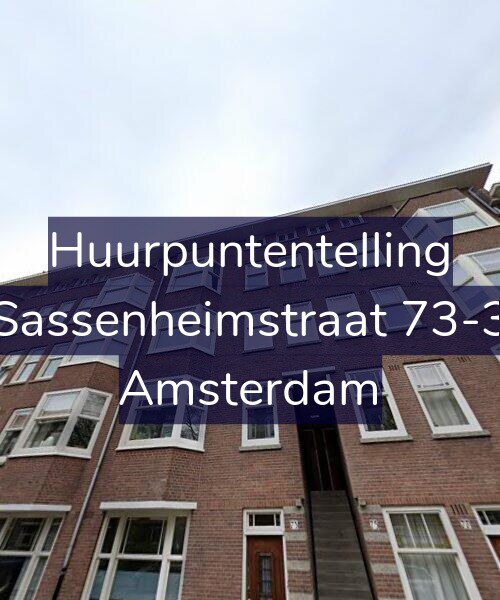Foto gevel Huurpuntentelling voor Sassenheimstraat 73-3, Amsterdam