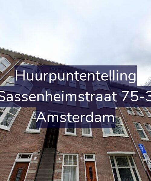 Foto gevel Huurpuntentelling voor Sassenheimstraat 75-3, Amsterdam