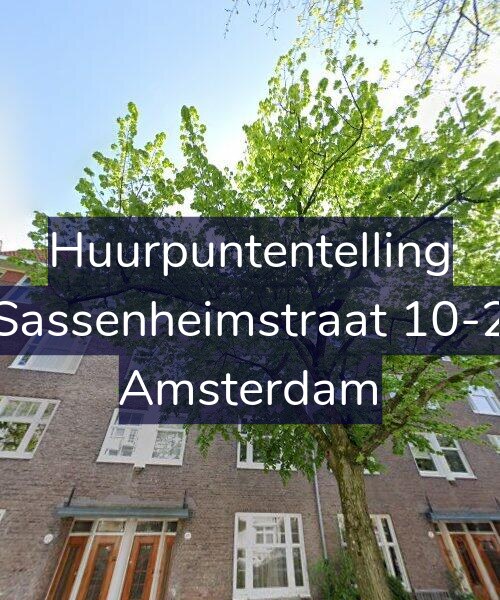 Foto gevel Huurpuntentelling voor Sassenheimstraat 10-2, Amsterdam