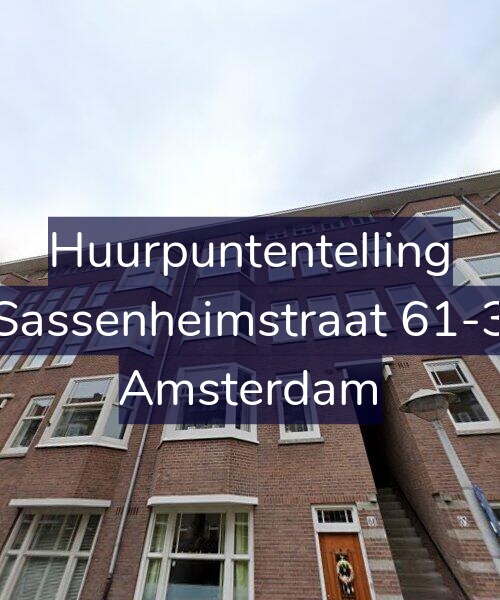 Foto gevel Huurpuntentelling voor Sassenheimstraat 61-3, Amsterdam