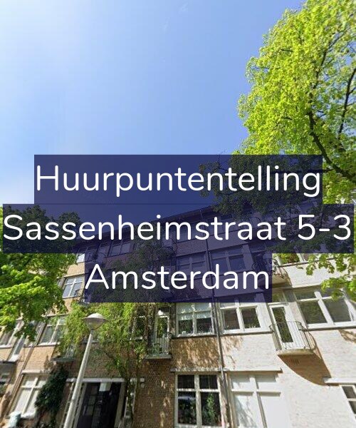 Foto gevel Huurpuntentelling voor Sassenheimstraat 5-3, Amsterdam