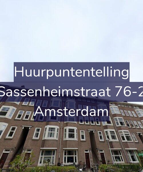 Foto gevel Huurpuntentelling voor Sassenheimstraat 76-2, Amsterdam
