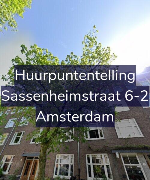 Foto gevel Huurpuntentelling voor Sassenheimstraat 6-2, Amsterdam