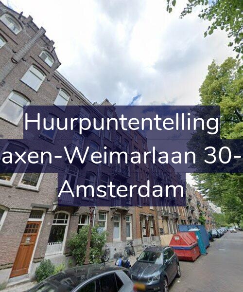 Foto gevel Huurpuntentelling voor Saxen-Weimarlaan 30-4, Amsterdam