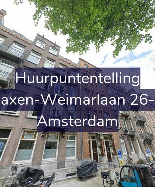 Foto gevel Huurpuntentelling voor Saxen-Weimarlaan 26-3, Amsterdam
