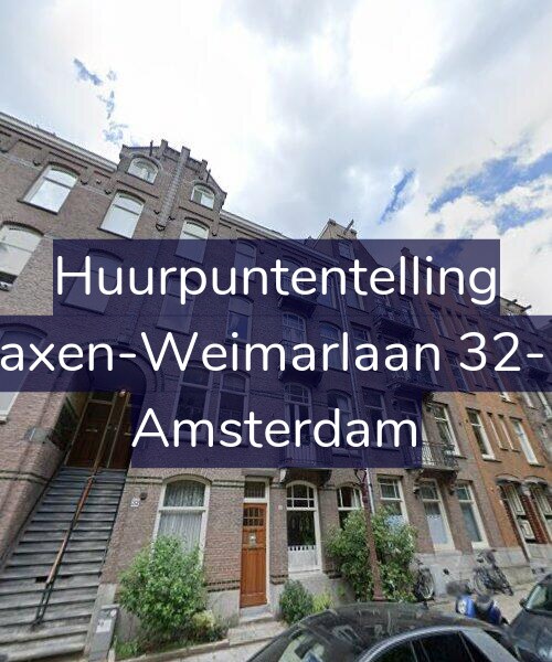 Foto gevel Huurpuntentelling voor Saxen-Weimarlaan 32-H, Amsterdam