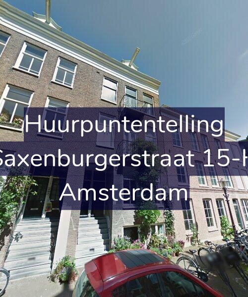 Foto gevel Huurpuntentelling voor Saxenburgerstraat 15-H, Amsterdam