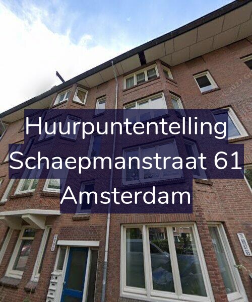 Foto gevel Huurpuntentelling voor Schaepmanstraat 61, Amsterdam
