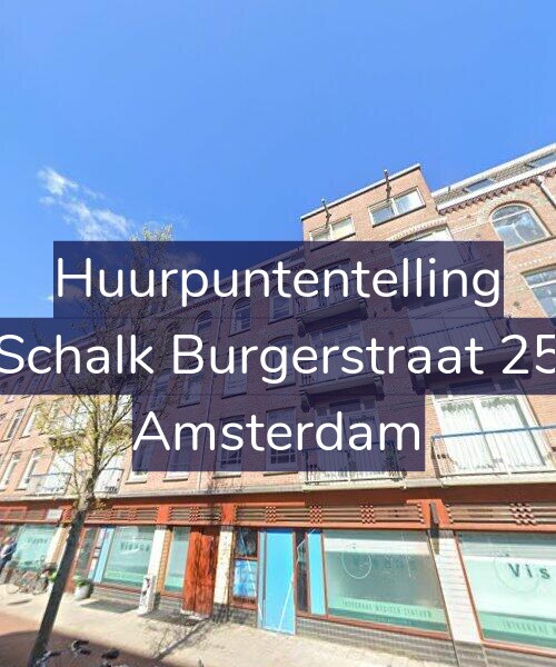 Foto gevel Huurpuntentelling voor Schalk Burgerstraat 25, Amsterdam