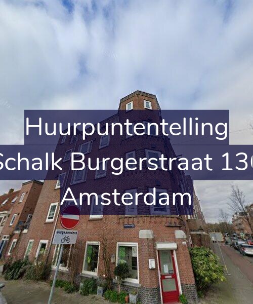 Foto gevel Huurpuntentelling voor Schalk Burgerstraat 136, Amsterdam