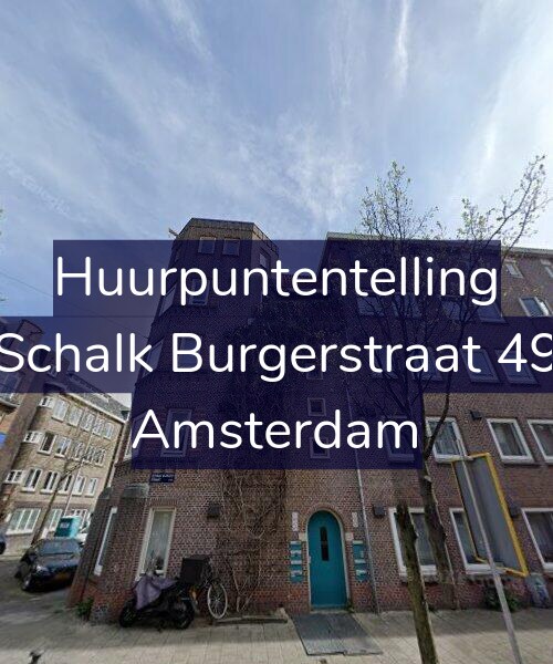 Foto gevel Huurpuntentelling voor Schalk Burgerstraat 49, Amsterdam