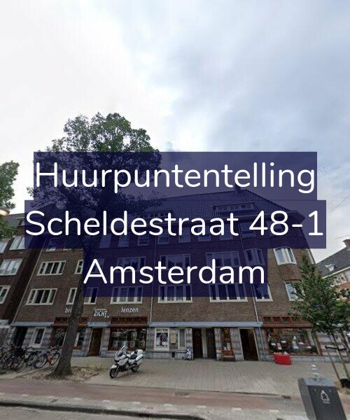 Foto gevel Huurpuntentelling voor Scheldestraat 48-1, Amsterdam