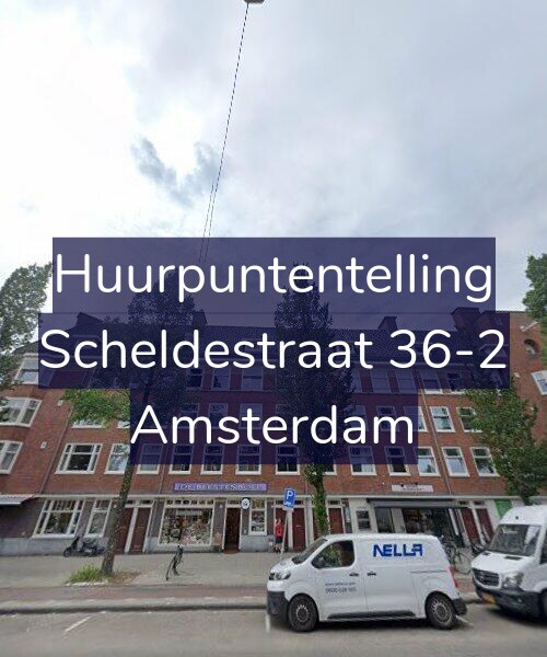 Foto gevel Huurpuntentelling voor Scheldestraat 36-2, Amsterdam