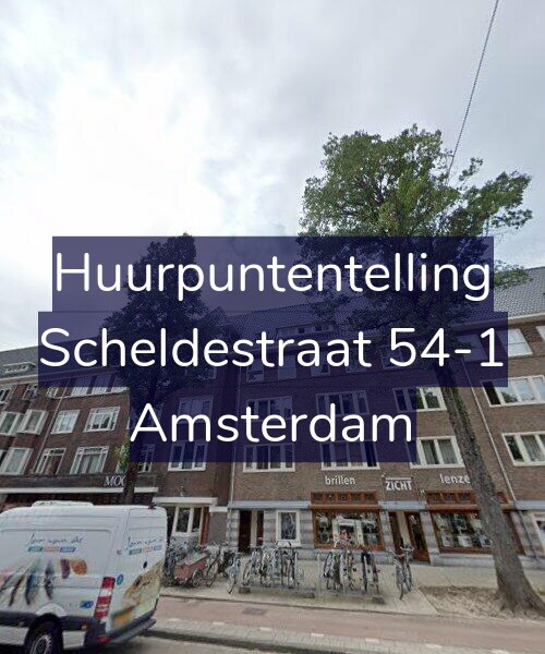 Foto gevel Huurpuntentelling voor Scheldestraat 54-1, Amsterdam