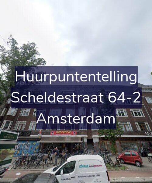 Foto gevel Huurpuntentelling voor Scheldestraat 64-2, Amsterdam