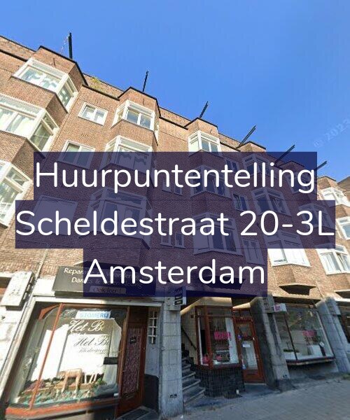 Foto gevel Huurpuntentelling voor Scheldestraat 20-3L, Amsterdam