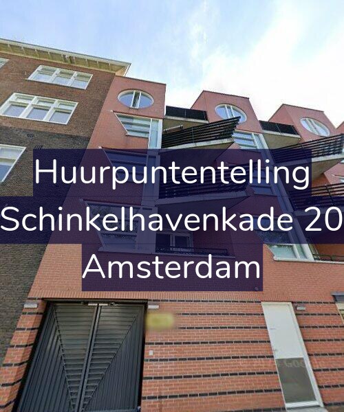Foto gevel Huurpuntentelling voor Schinkelhavenkade 20, Amsterdam