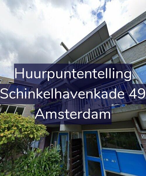 Foto gevel Huurpuntentelling voor Schinkelhavenkade 49, Amsterdam