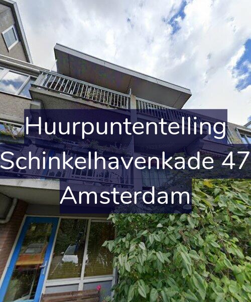 Foto gevel Huurpuntentelling voor Schinkelhavenkade 47, Amsterdam