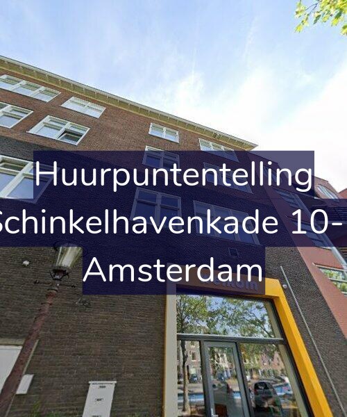 Foto gevel Huurpuntentelling voor Schinkelhavenkade 10-2, Amsterdam