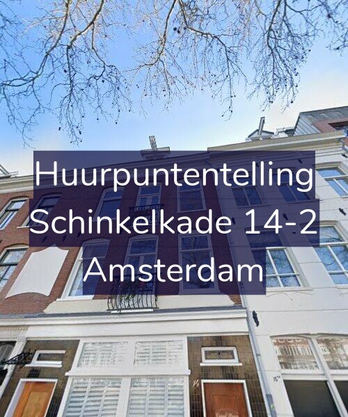 Foto gevel Huurpuntentelling voor Schinkelkade 14-2, Amsterdam