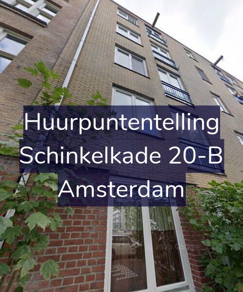 Foto gevel Huurpuntentelling voor Schinkelkade 20-B, Amsterdam