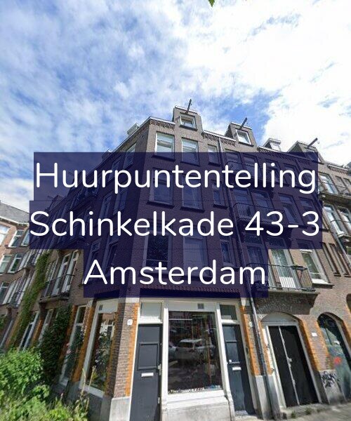 Foto gevel Huurpuntentelling voor Schinkelkade 43-3, Amsterdam