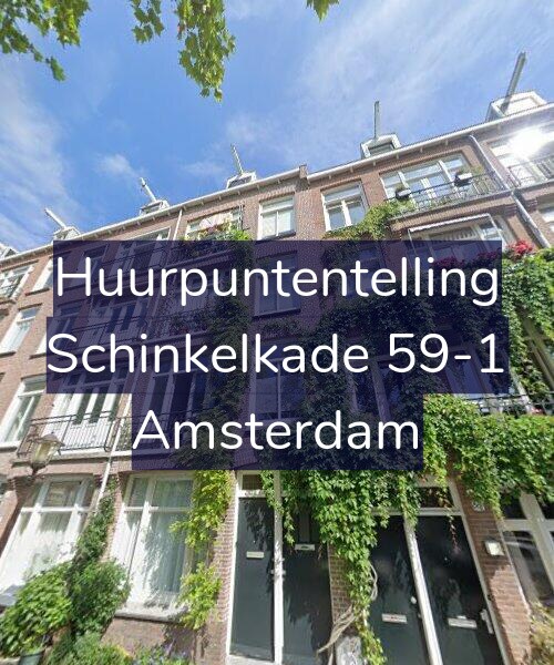 Foto gevel Huurpuntentelling voor Schinkelkade 59-1, Amsterdam
