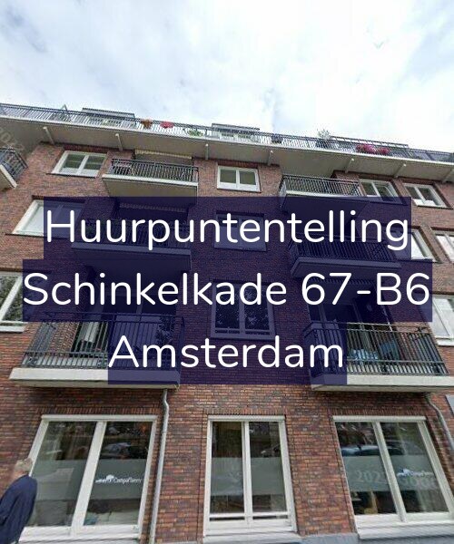 Foto gevel Huurpuntentelling voor Schinkelkade 67-B6, Amsterdam